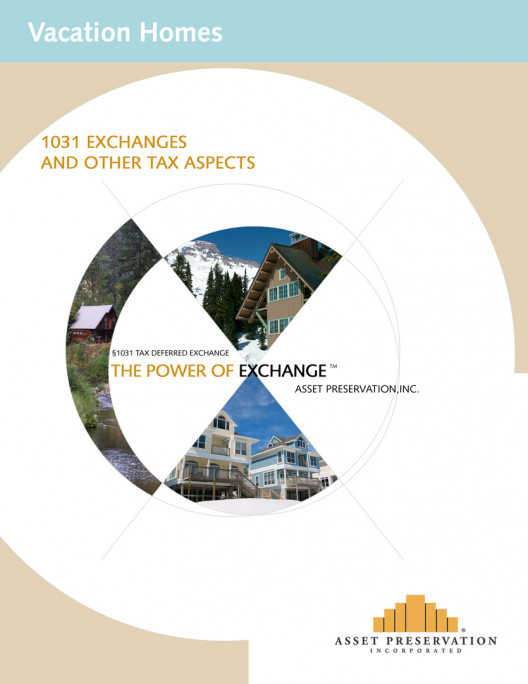 1031 Exchanges and Vacation Homes